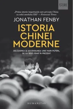 Istoria Chinei moderne de Jonathan Fenby