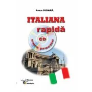 Italiana rapida Curs practic   CD de Anca Pioara