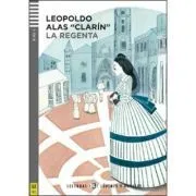 La Regenta de Leopoldo Alas <<Clarin>>