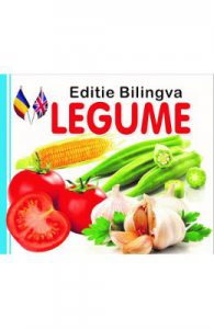 Legume. Editie bilingva