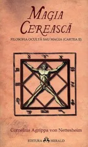 Magia Cereasca - Filosofia Oculta sau Magia (Cartea II)