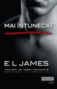 Mai intunecat de E L James