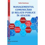 Managementul comunicarii si relatii publice in afaceri