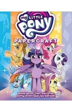 My Little Pony: Friendship is Magic Papercraft The Mane 6 and Friends