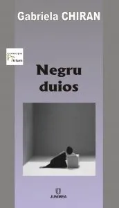 Negru duios de Gabriela Chiran
