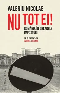 Nu tot ei! de Valeriu Nicolae