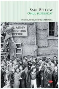 Omul suspendat (Carte pentru toți) de Saul Bellow
