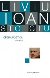 Opera poetica vol.2 de Liviu Ioan Stoiciu