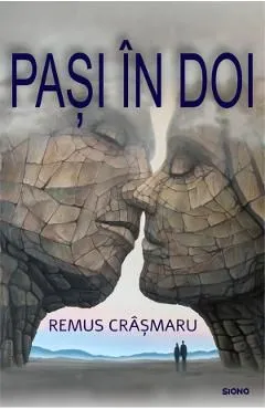 Pasi in doi de Mirela Crasmaru
