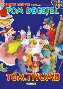 Povesti bilingve (romana-engleza) - Tom Degetel