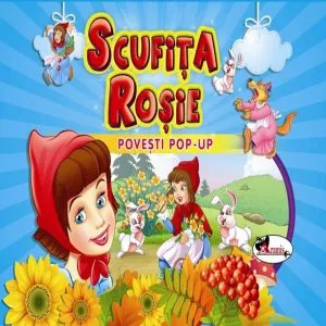 Povesti pop-up - Scufita Rosie