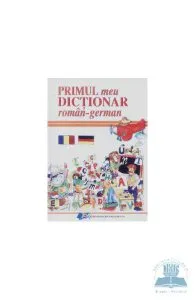 Primul meu dictionar roman de Ionescu Elena