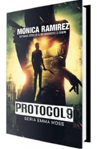 Protocol 9. Seria Emma Moss Vol.1 de Monica Ramirez