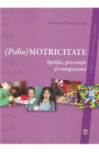 (psiho) Motricitate
