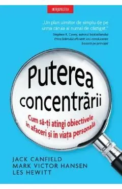 Puterea concentrarii de Mark Victor Hansen