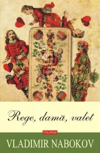 Rege, dama, valet de Vladimir Nabokov