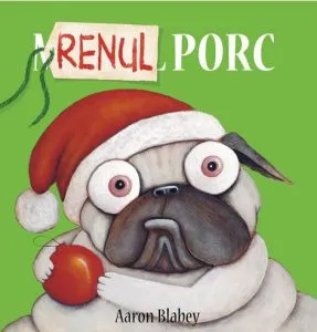 Renul Porc de Aaron Blabey