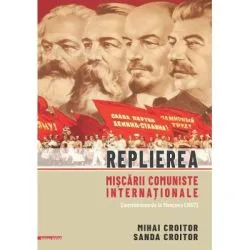 Replierea miscarii comuniste internationale. Consfatuirea de la Moscova (1957) de Mihai Croitor