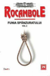 Rocambole 29 - Funia spanzuratului 22 - Omul gri