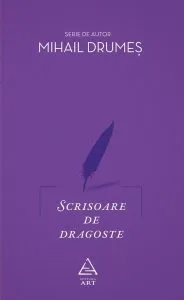 Scrisoare de dragoste de Mihail Drumes
