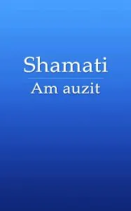 Shamati - Am auzit de Michael Laitman