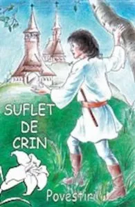 Suflet de crin de Monahia Parascheva Avadanei