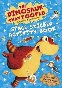 The Dinosaur that Pooped Space : Sticker Activity Book de Tom Fletcher