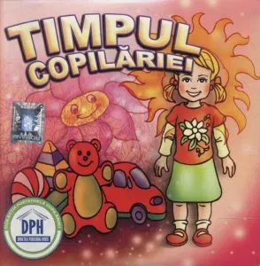 Timpul copilariei - CD