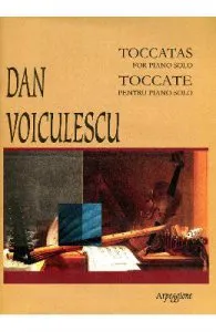 Toccate Pentru Piano Solo de Dan Voiculescu