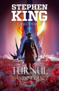 Turnul intunecat (Seria Turnul intunecat, partea a VII-a, ed. 2019) de Stephen King