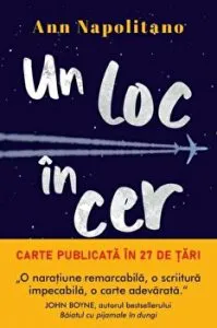 Un loc in cer. Carte pentru toti. Vol. 331 de Ann Napolitano