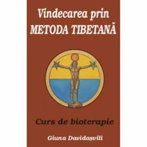 Vindecarea prin metoda tibetana