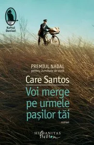Voi merge pe urmele pașilor tăi de Care Santos