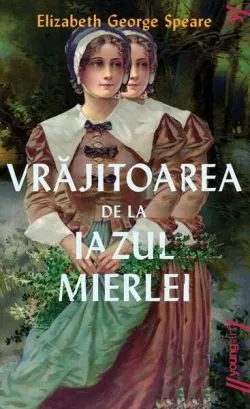 Vrăjitoarea de la Iazul Mierlei - PB de Elizabeth George Speare