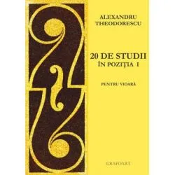 20 de studii in pozitia I pentru vioara de Alexandru Theodorescu