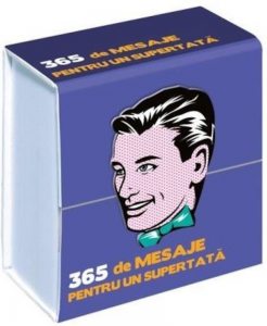 365 de mesaje pentru un supertata