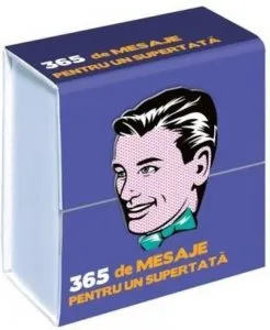 365 de mesaje pentru un supertata