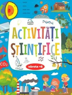 Activitati stiintifice 8 ani  de Anonim
