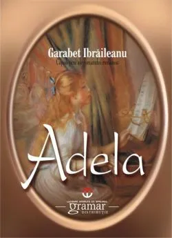 Adela de Garabet Ibraileanu