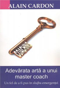 Adevarata arta a unui Master Coach
