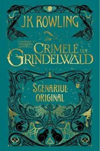 Animale fantastice. Crimele lui Grindelwald. Scenariul original