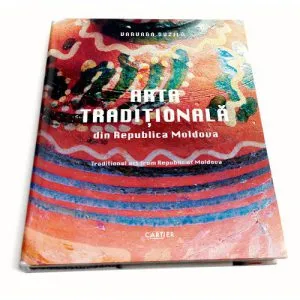 Arta traditionala din Republica Moldova de Varvara Buzila