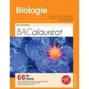 Bacalaureat Biologie 66 de teste clasele 11-12