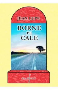 Borne pe cale de Jean Lupu