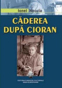 Caderea dupa Cioran