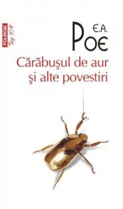 Carabusul de aur si alte povestiri de Edgar Allan Poe