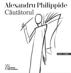 Cautatorul 2 CDcarte de Alexandru Philippide