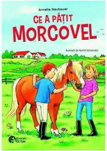 Ce a patit Morcovel? de Petra Wiese