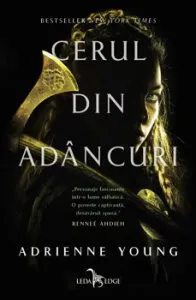 Cerul din adancuri de Adrienne Young