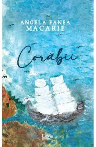 Corabii de Angela Fanea Macarie